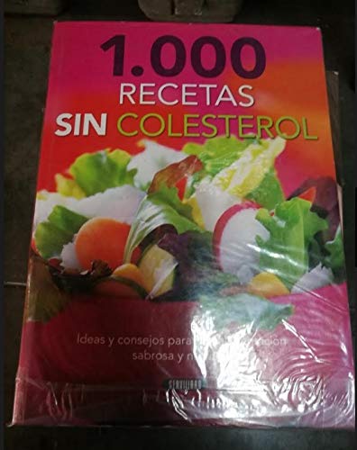 1000 RECETAS SIN COLESTEROL (SIN COLECCION)