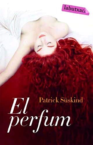 El perfum: Història d'un assassí (LABUTXACA)