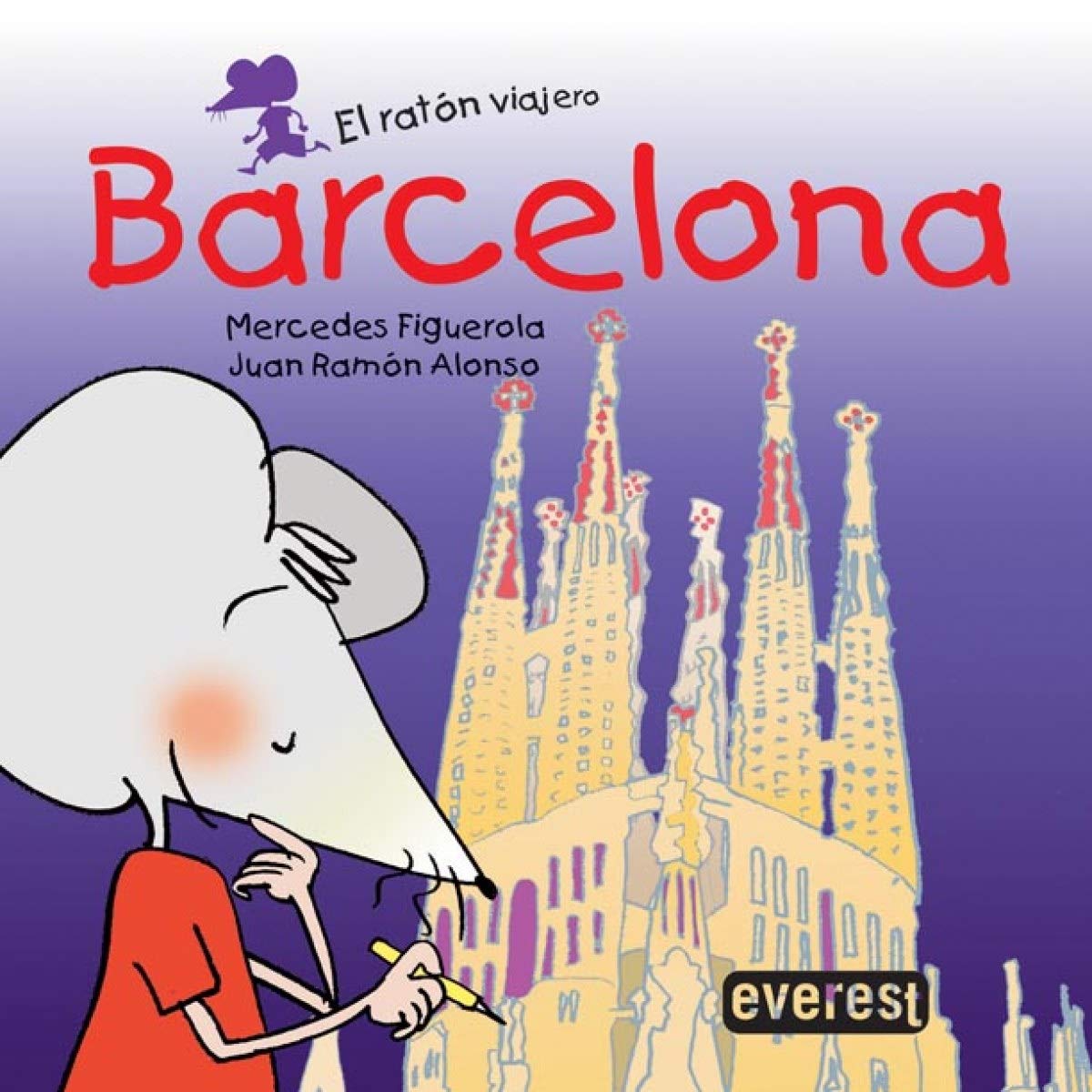 Barcelona (El ratón viajero. Libros de cartón)