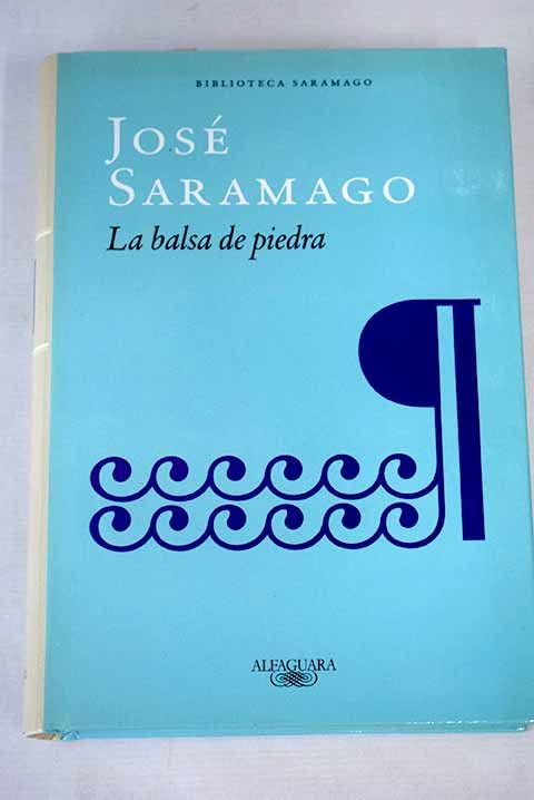 La balsa de piedra