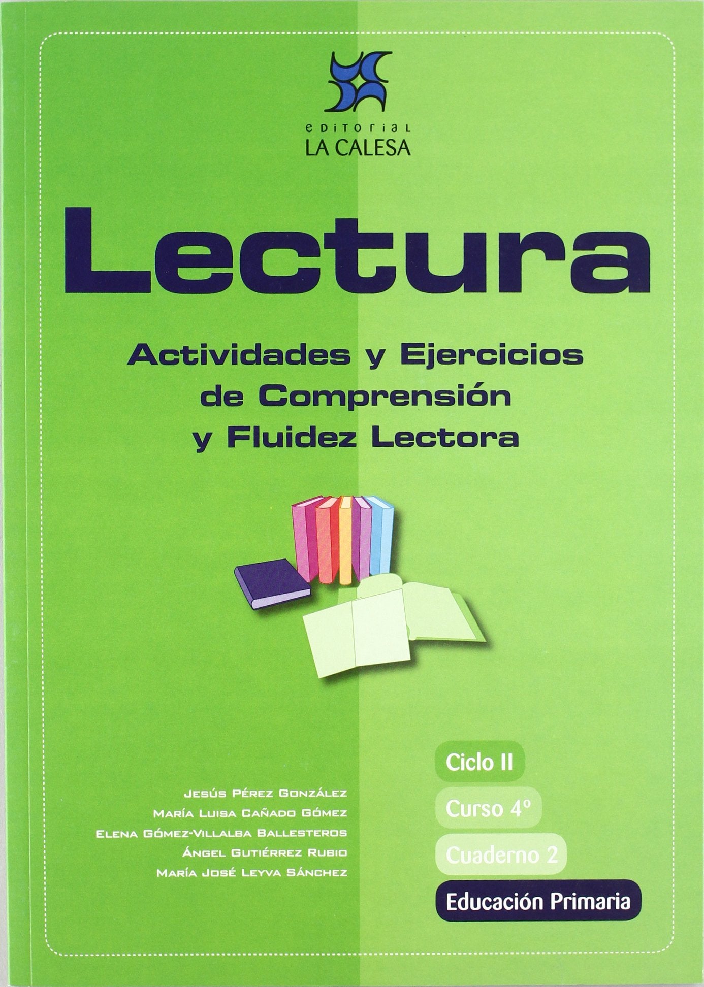 Lectura, actividades y ejercicios de comprensión y fluidez lectora, 4 Educación Primaria. Cuaderno 2 (SIN COLECCION)