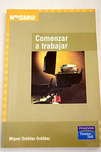 Comenzar a trabajar (Fuera de colección Out of series)