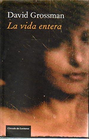 La Vida Entera