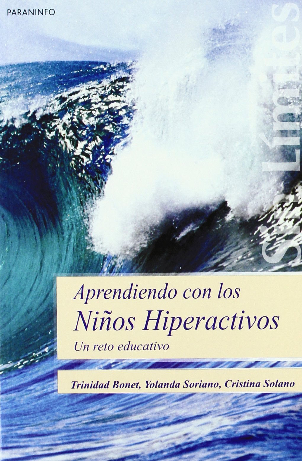 Aprendiendo con los niños hiperactivos. Un reto educativo