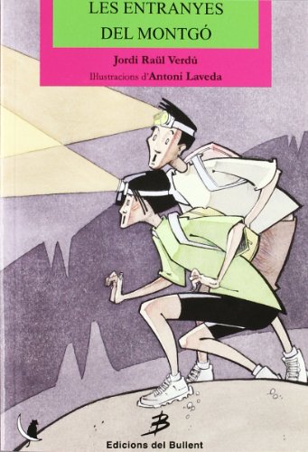 Les entranyes del Montgó: 38 (Els llibres del gat en la lluna)