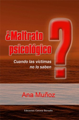 ¿Maltrato psicológico?