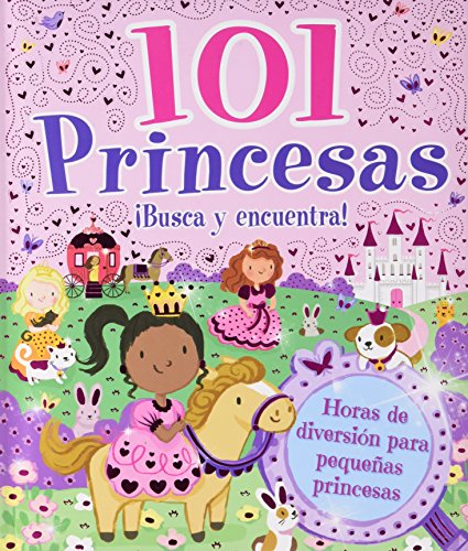 101 Princesas ¡Busca Y Encuentra!