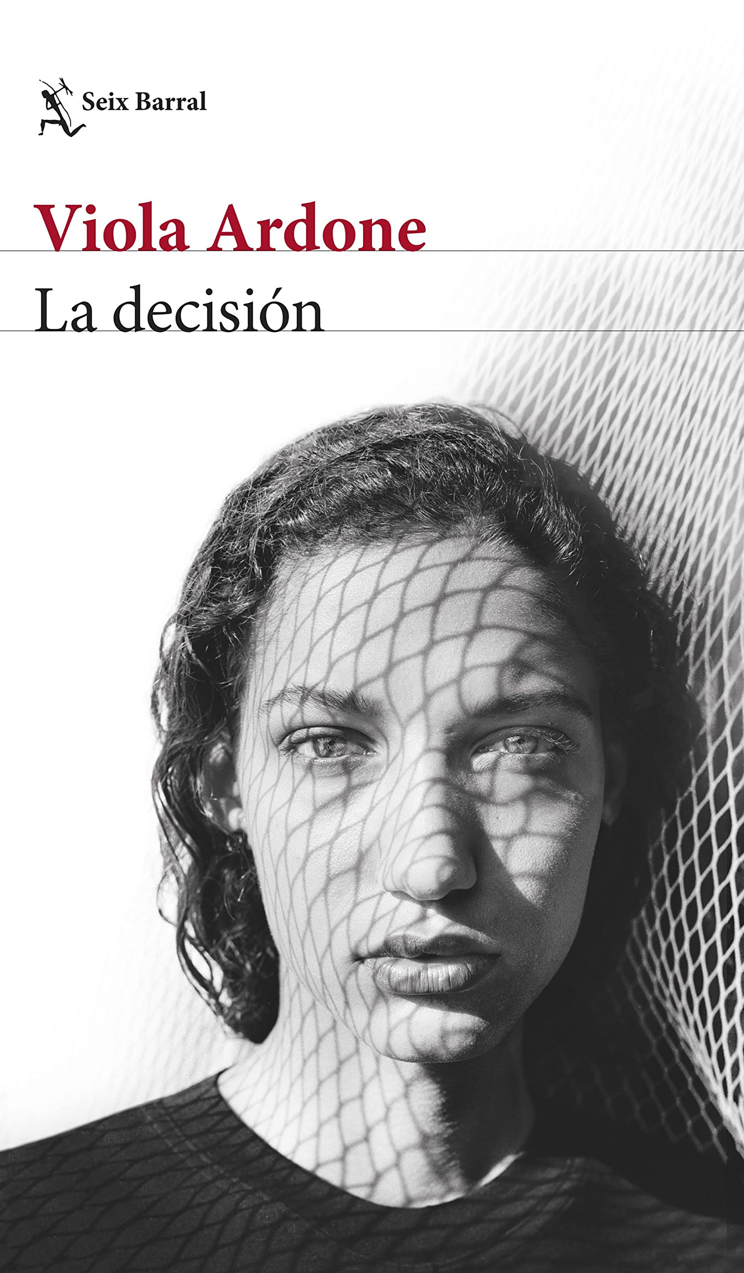 La decisión (Biblioteca Formentor)