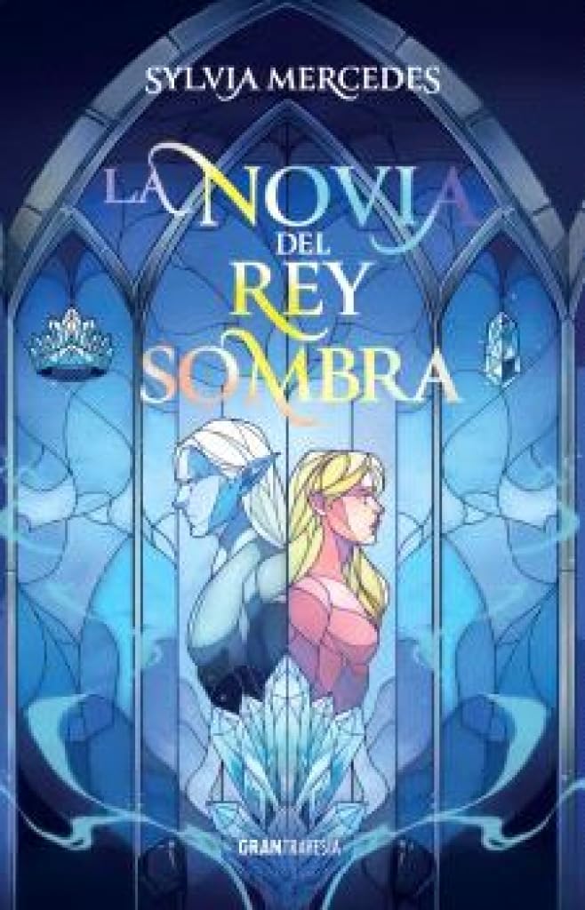 La novia del rey sombra (GRAN TRAVESIA)