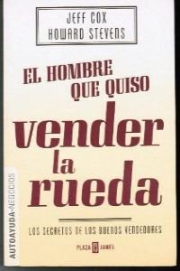 HOMBRE QUE QUISO VENDER RUEDA (SIN COLECCION)