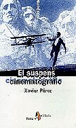 El suspens cinematogràfic (PÒRTIC MÈDIA)