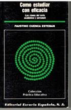 COMO ESTUDIAR CON EFICACIA (EDUCACION AL DIA)