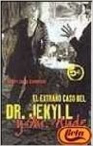 EXTRAÑO CASO DEL DR. JEKYLL Y MR. HYDE