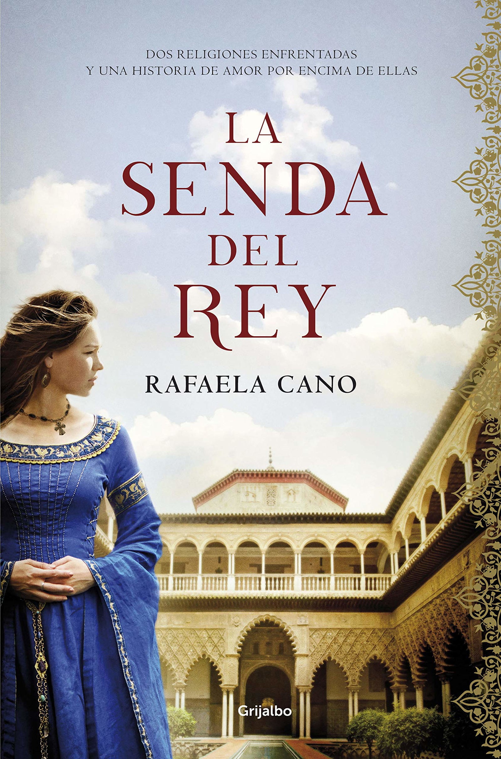 La senda del rey (Novela histórica)