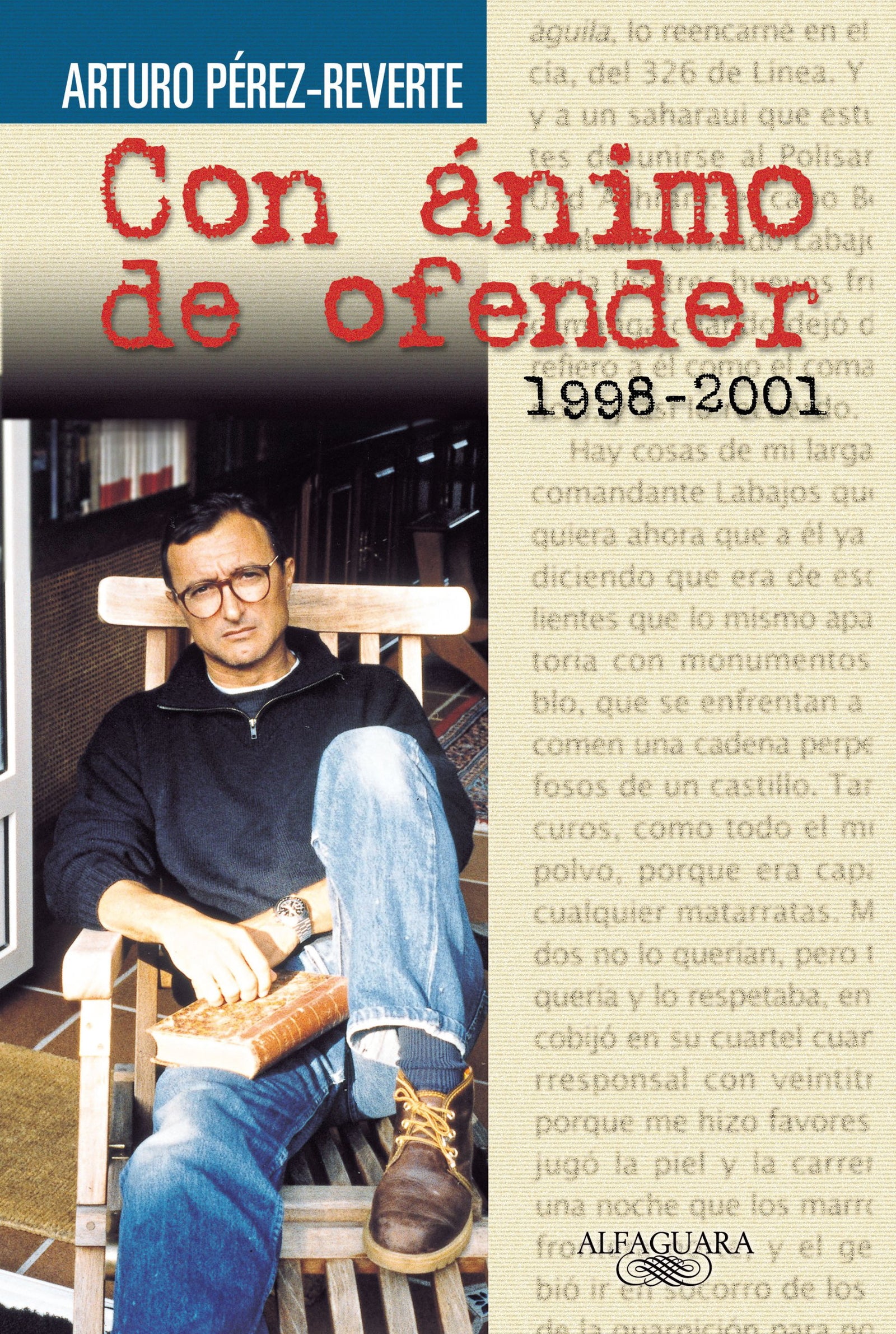 Con ánimo de ofender (1998-2001) (Alfaguara)