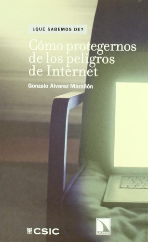 Cómo protegernos de los peligros de Internet