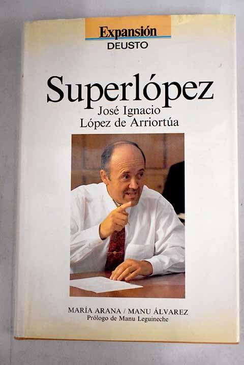 Superlopez. José Ignacio López arriortua