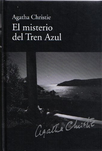 El Misterio Del Tren Azul: El Misterio Del Tren Azul