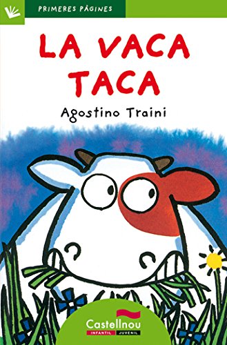 Vaca Taca, La - Cat. - Lp: 1 (Primeres Pàgines)