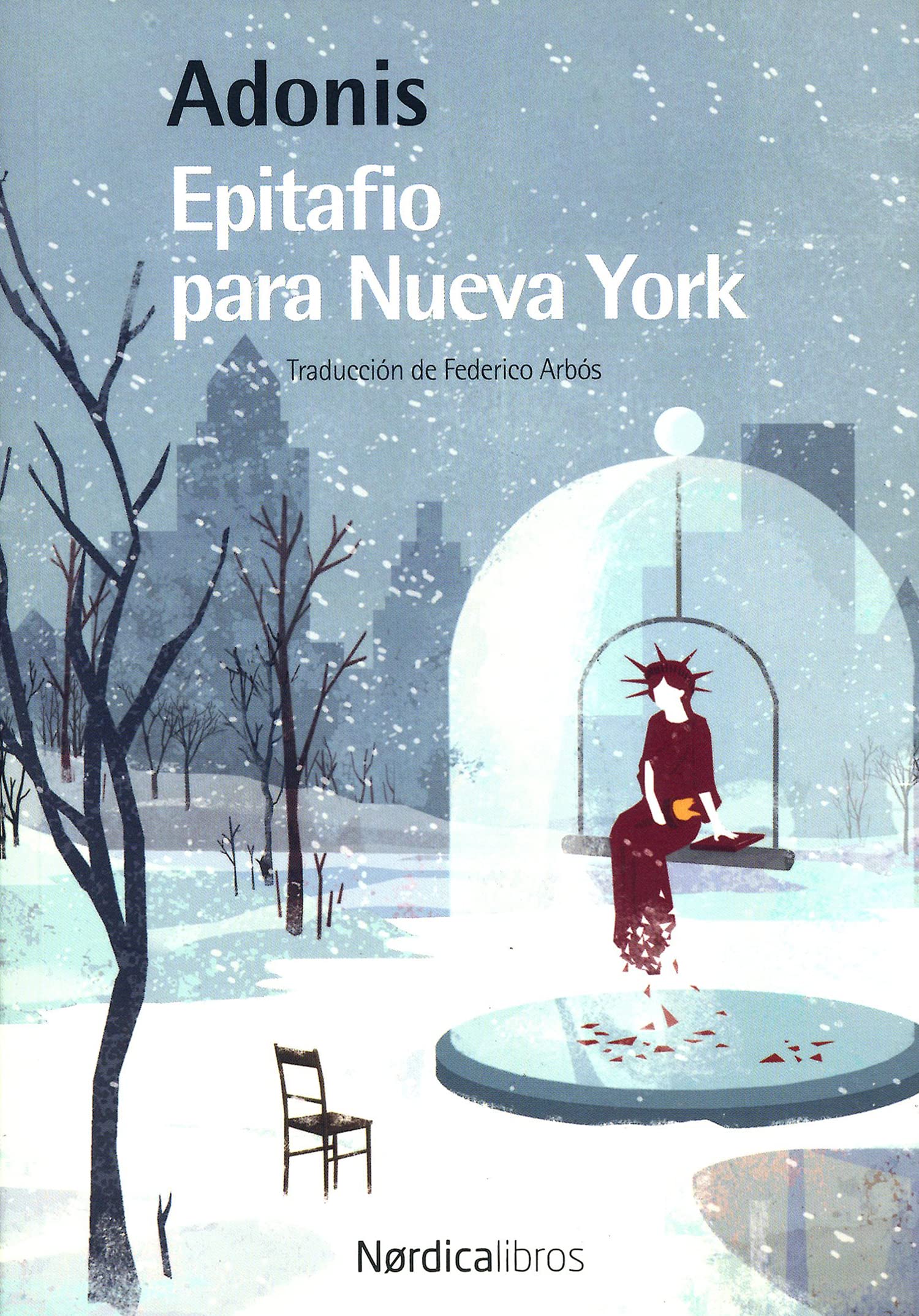 Epitafio Para Nueva York: 47 (Otras Latitudes)