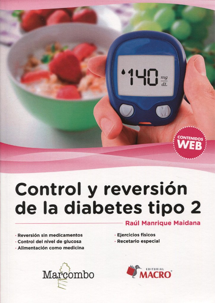 ++++Control y reversión de la diabetes tipo 2 (EDITORIAL MACRO)