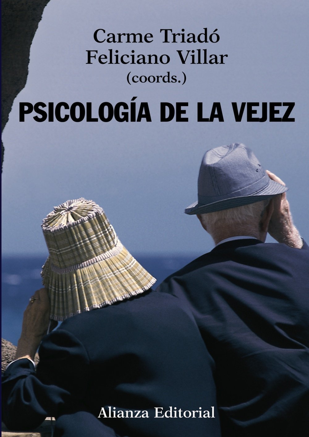 Psicología de la vejez (El Libro Universitario - Manuales)