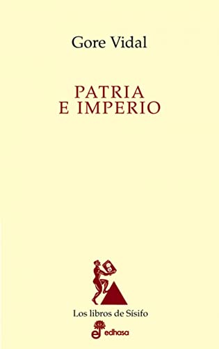 Patria e imperio (Ensayo histórico)