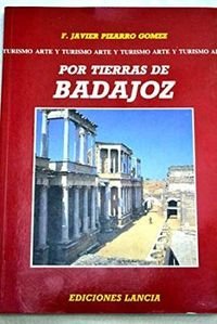 POR TIERRAS DE BADAJOZ