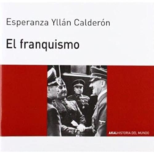 El franquismo: 67 (Historia del mundo para jóvenes)