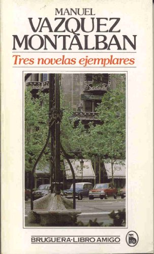 TRES NOVELAS EJEMPLARES.
