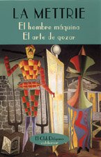El hombre máquina & El arte de gozar (El Club Diógenes)
