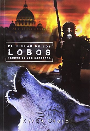 El ulular de los lobos (SIN COLECCION)