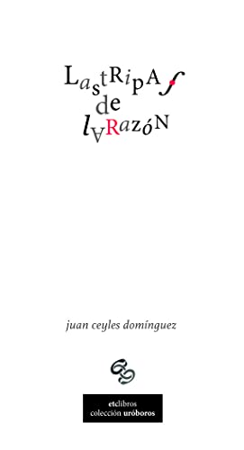 Las tripas de la razón
