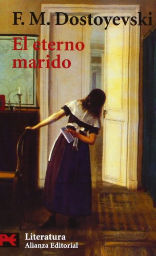 El eterno marido (El Libro De Bolsillo - Literatura)