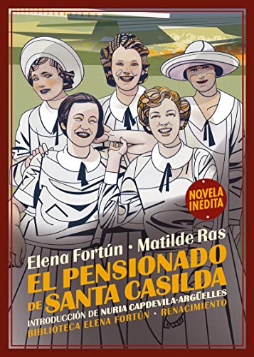 El pensionado de Santa Casilda: 19 (Biblioteca Elena Fortún)