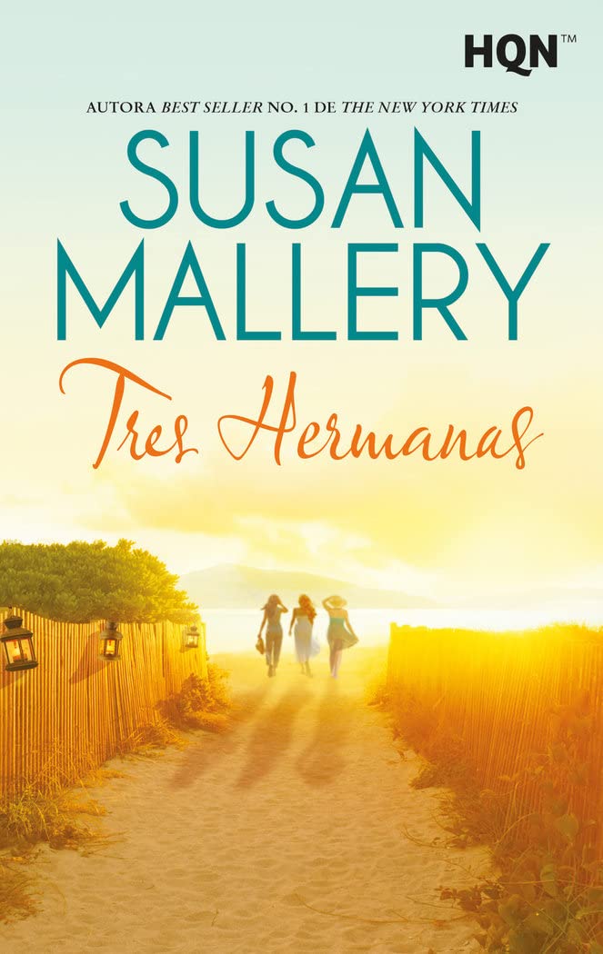 Tres hermanas: 260 (HQN)