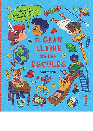 El gran llibre de les escoles (CAT)