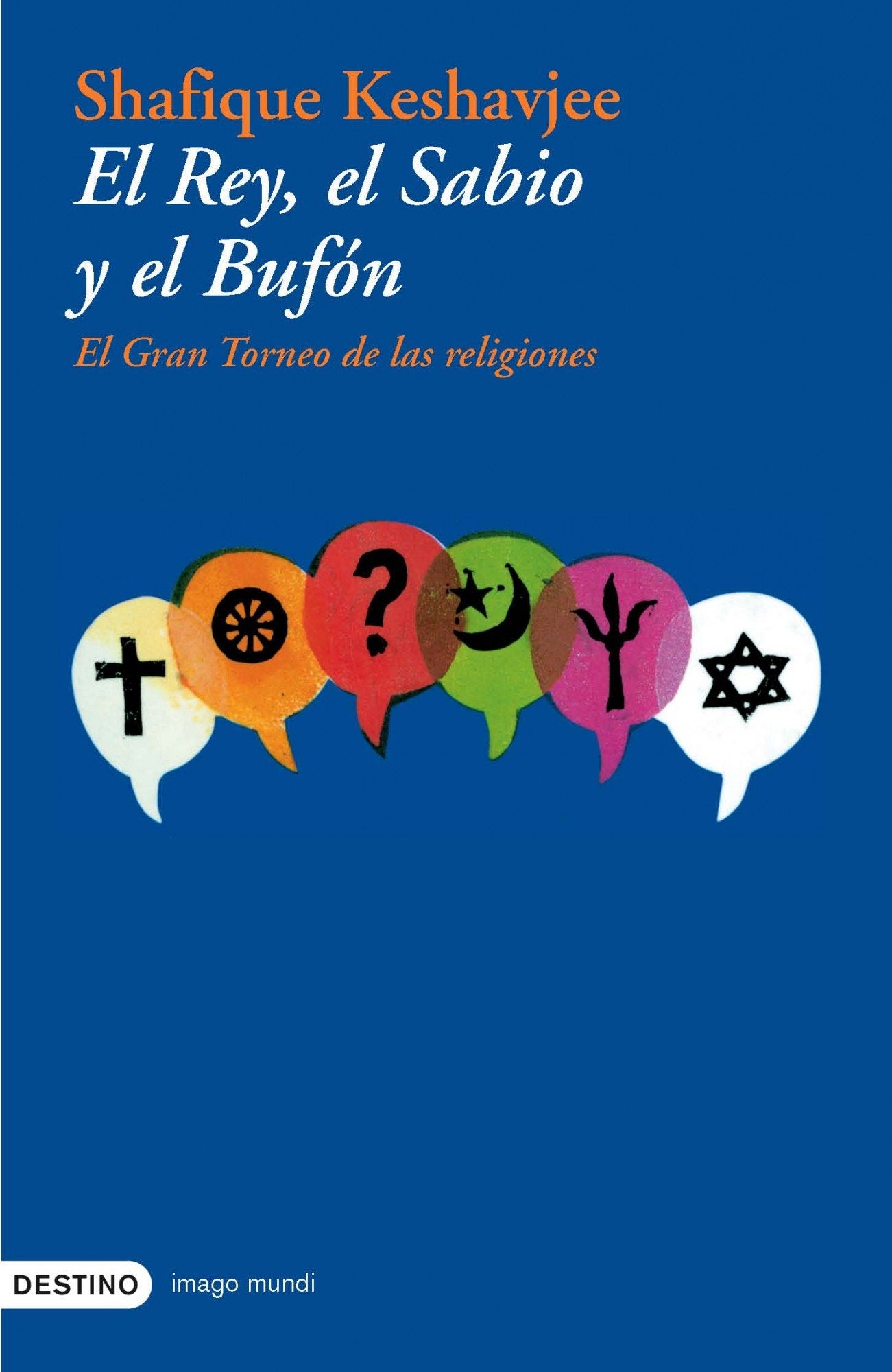 El rey, el sabio y el bufón: 60 (Imago Mundi)