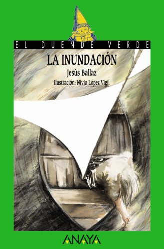 La inundación (LITERATURA INFANTIL - El Duende Verde)