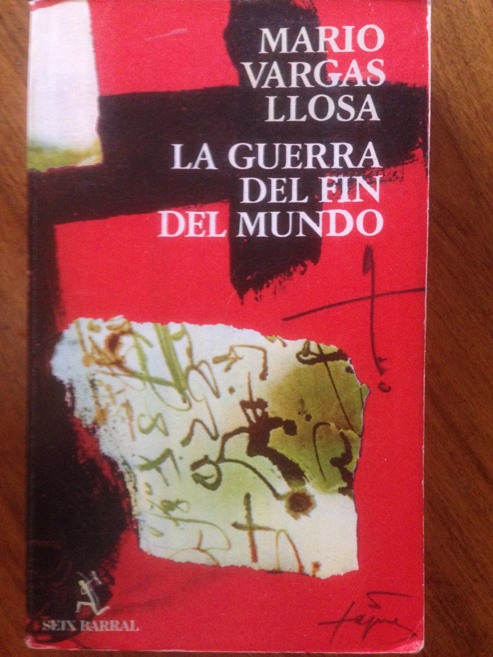 La guerra del fin del mundo / The War of the End of the World