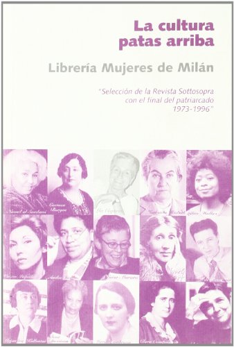 CULTURA PATAS ARRIBA (LA COSECHA DE NUESTRAS MADRES)