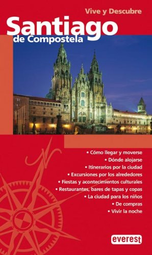 Vive y Descubre Santiago de Compostela