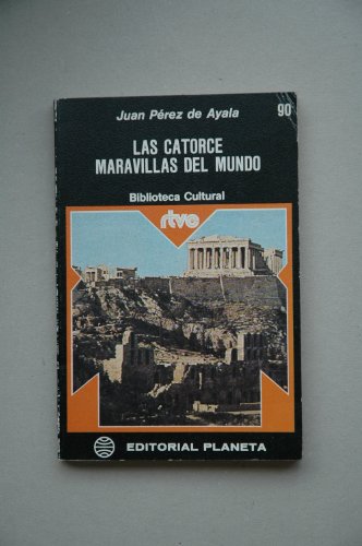 Las catorce maravillas del mundo