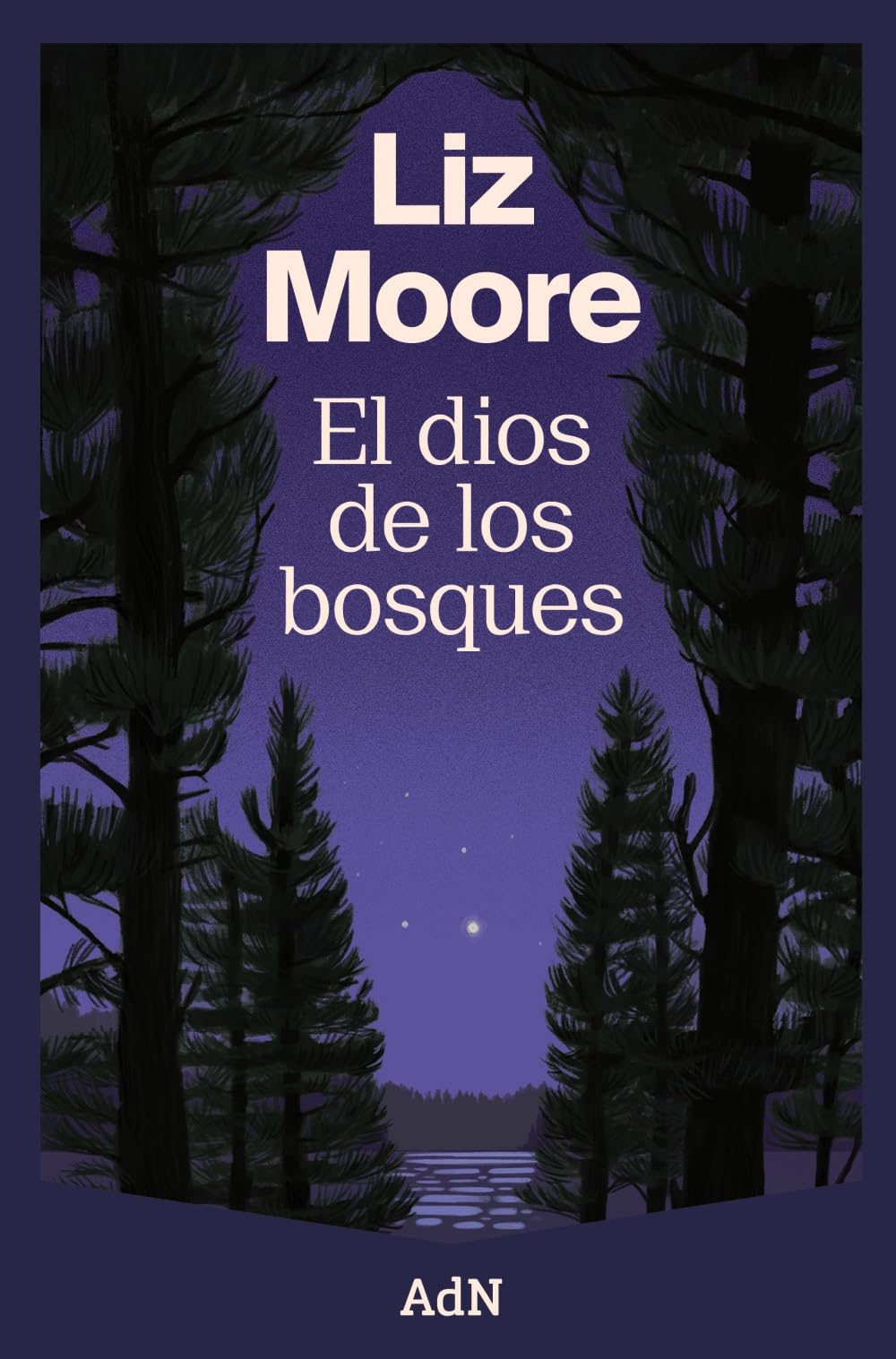 El dios de los bosques (AdN Editorial Grupo Anaya)