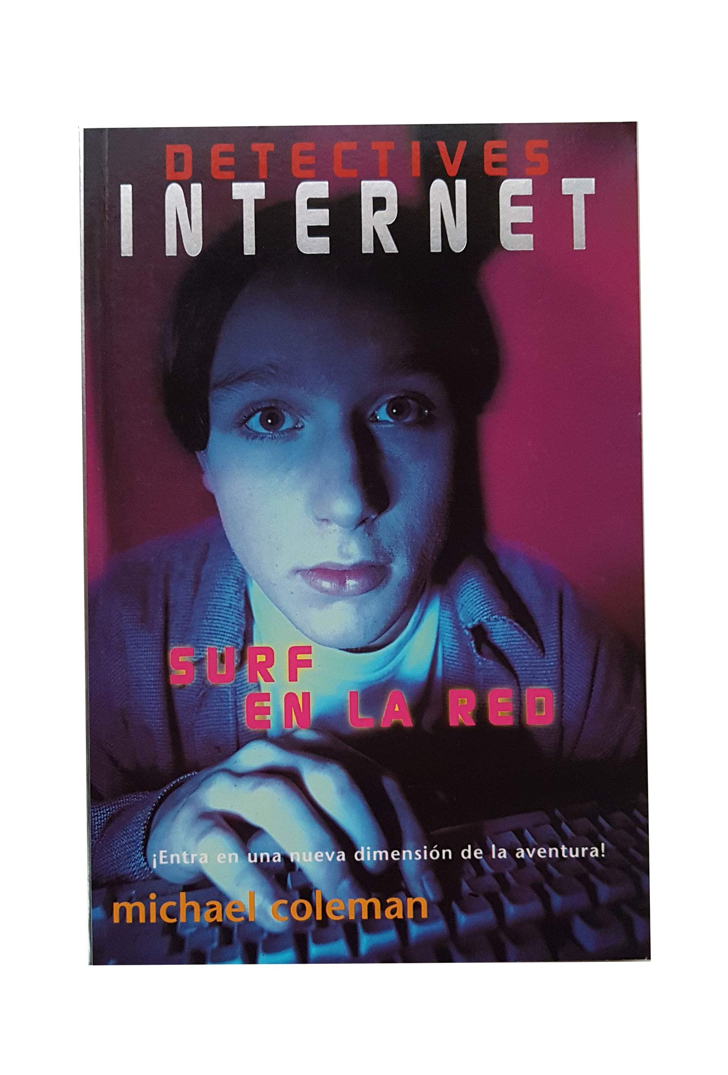 Detectives internet.surf en la red