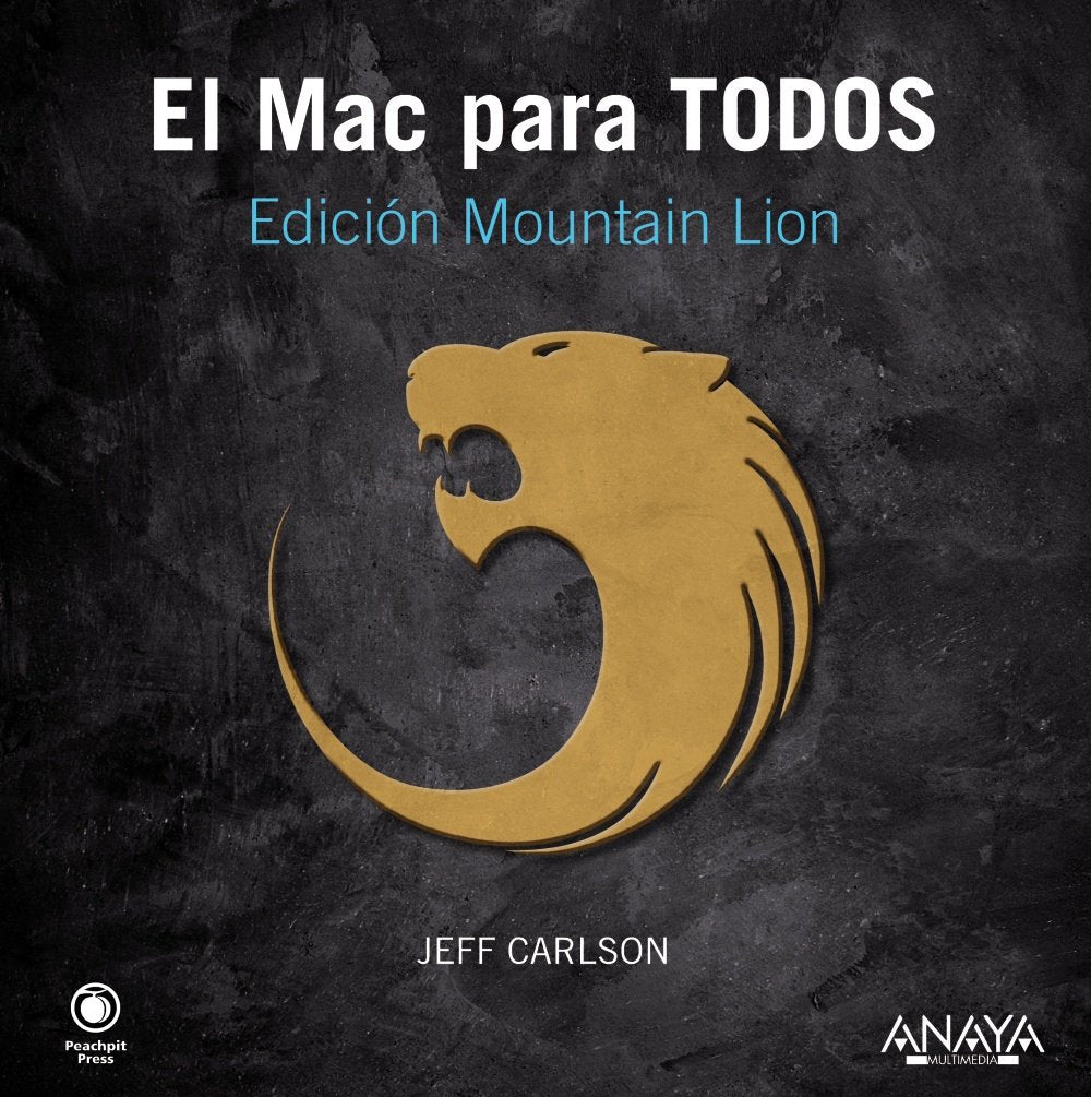 El Mac para Todos. Edición Mountain Lion (Títulos Especiales)