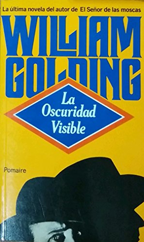 La Oscuridad Visible