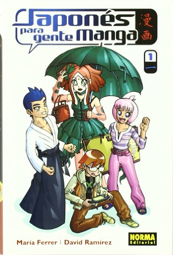 JAPONÉS PARA GENTE MANGA 1 (LIBROS TEÓRICOS MANGA)