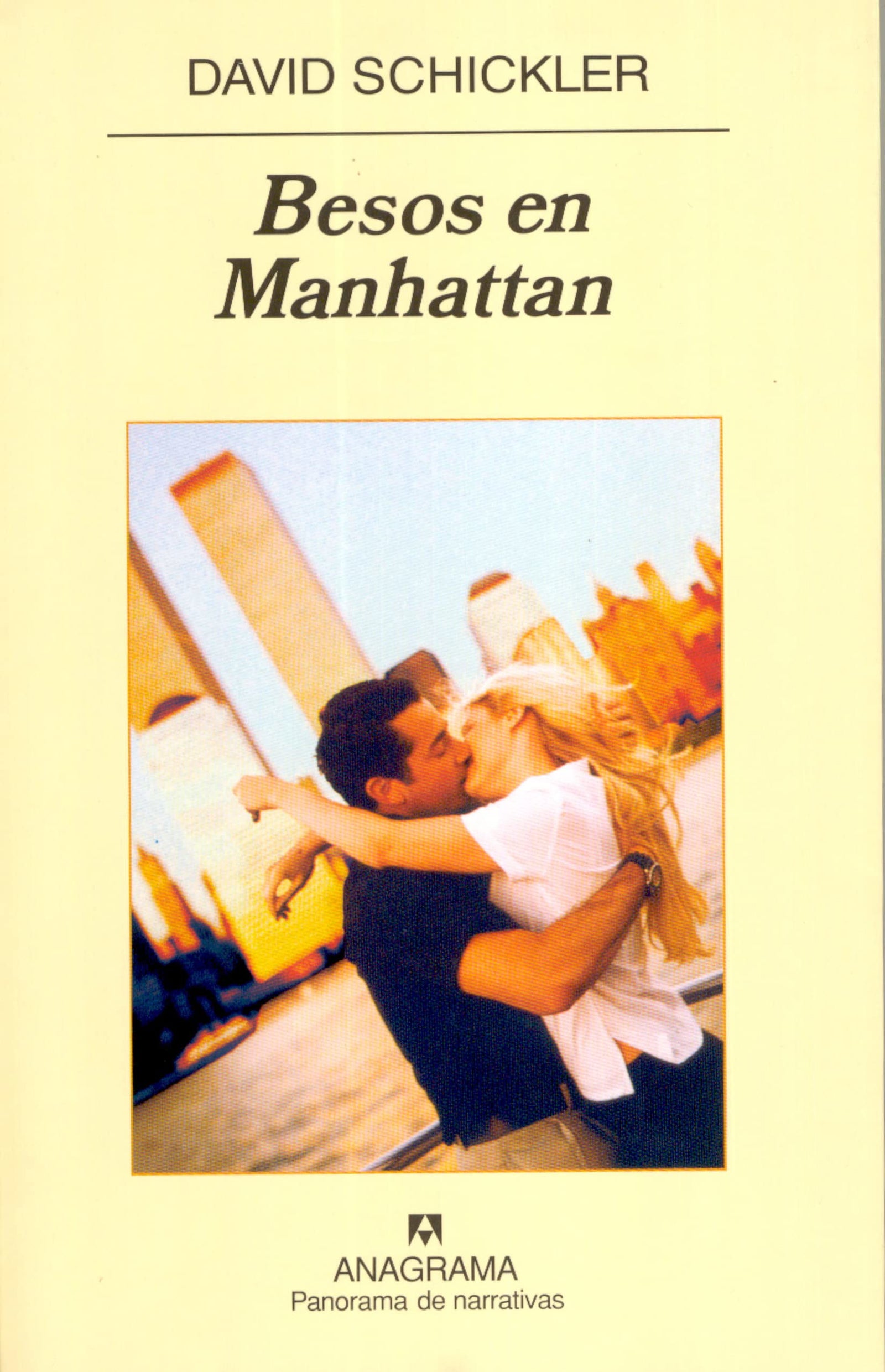Besos en Manhattan: 594 (Panorama de narrativas)