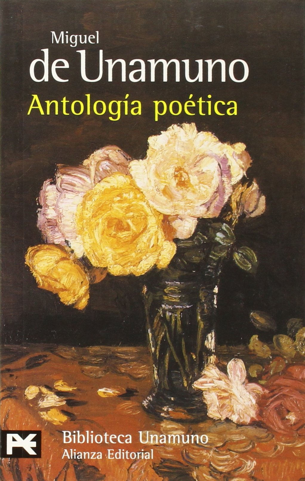 Antología poética (El Libro De Bolsillo - Bibliotecas De Autor - Biblioteca Unamuno)